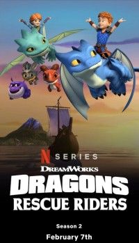 Biệt Đội Giải Cứu Rồng (Phần 2) - Dragons: Rescue Riders (Season 2) (2020)