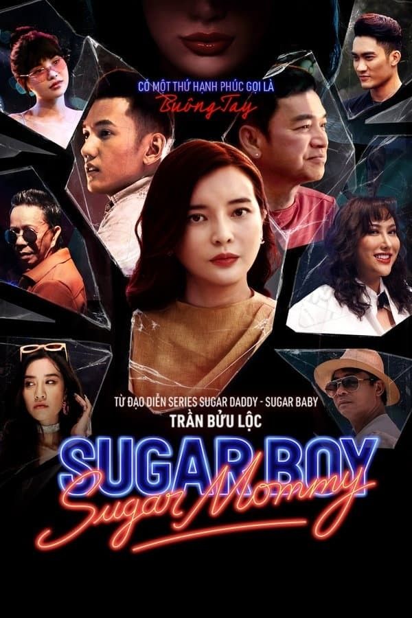 Chị Đường Em Nuôi - Sugar Mommy vs Sugar Boy (2021)