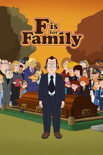 Chuyện Gia Đình (Phần 5) - F Is For Family (Season 5) (2021)