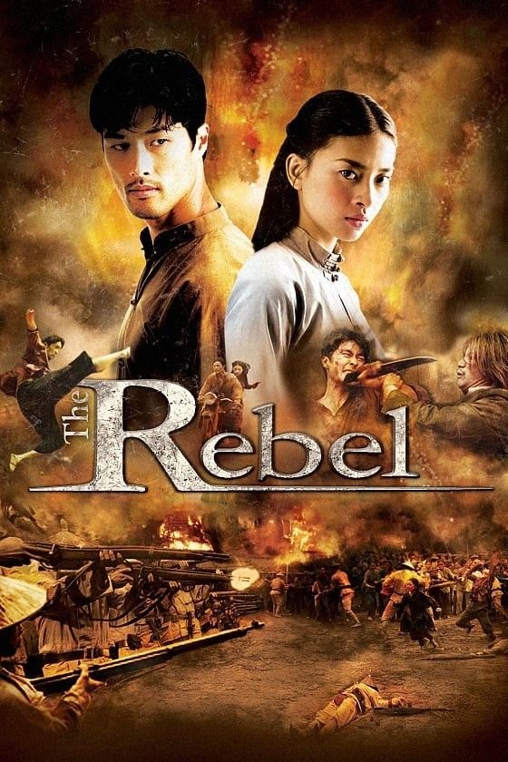 Dòng Máu Anh Hùng - The Rebel (2007)