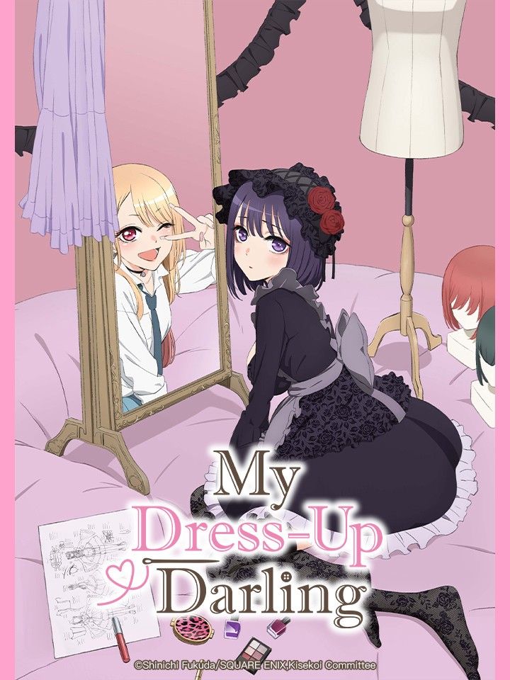 Nàng Nổi Loạn X Chàng Thợ May - My Dress-Up Darling, Sono Kisekae Ningyou Wa Koi Wo Suru (2022)