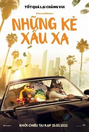 Những Kẻ Xấu Xa - The Bad Guys (2022)