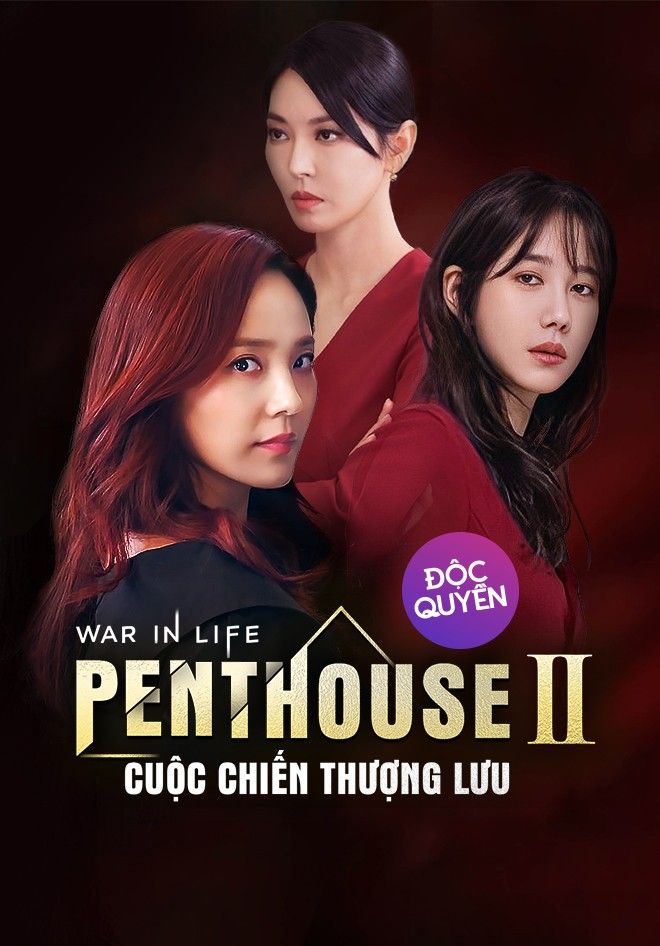 Penthouse: Cuộc Chiến Thượng Lưu Phần 2 - The Penthouse: War In Life 2 (2021)