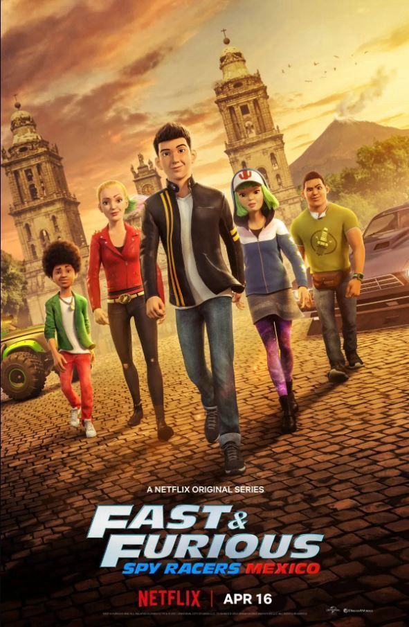 Quá Nhanh Quá Nguy Hiểm: Điệp Viên Tốc Độ (Mùa 4: Mexico) - Fast & Furious Spy Racers (Season 4) (2021)