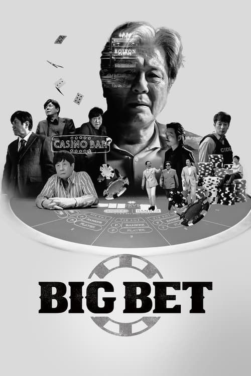 Sòng Bạc - Big Bet (2022)