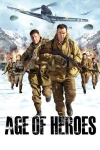 Thời Đại Anh Hùng - Age Of Heroes (2011)