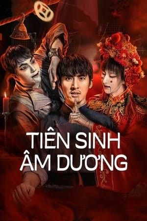 Tiên Sinh Âm Dương - Mr. Ghost (2023)