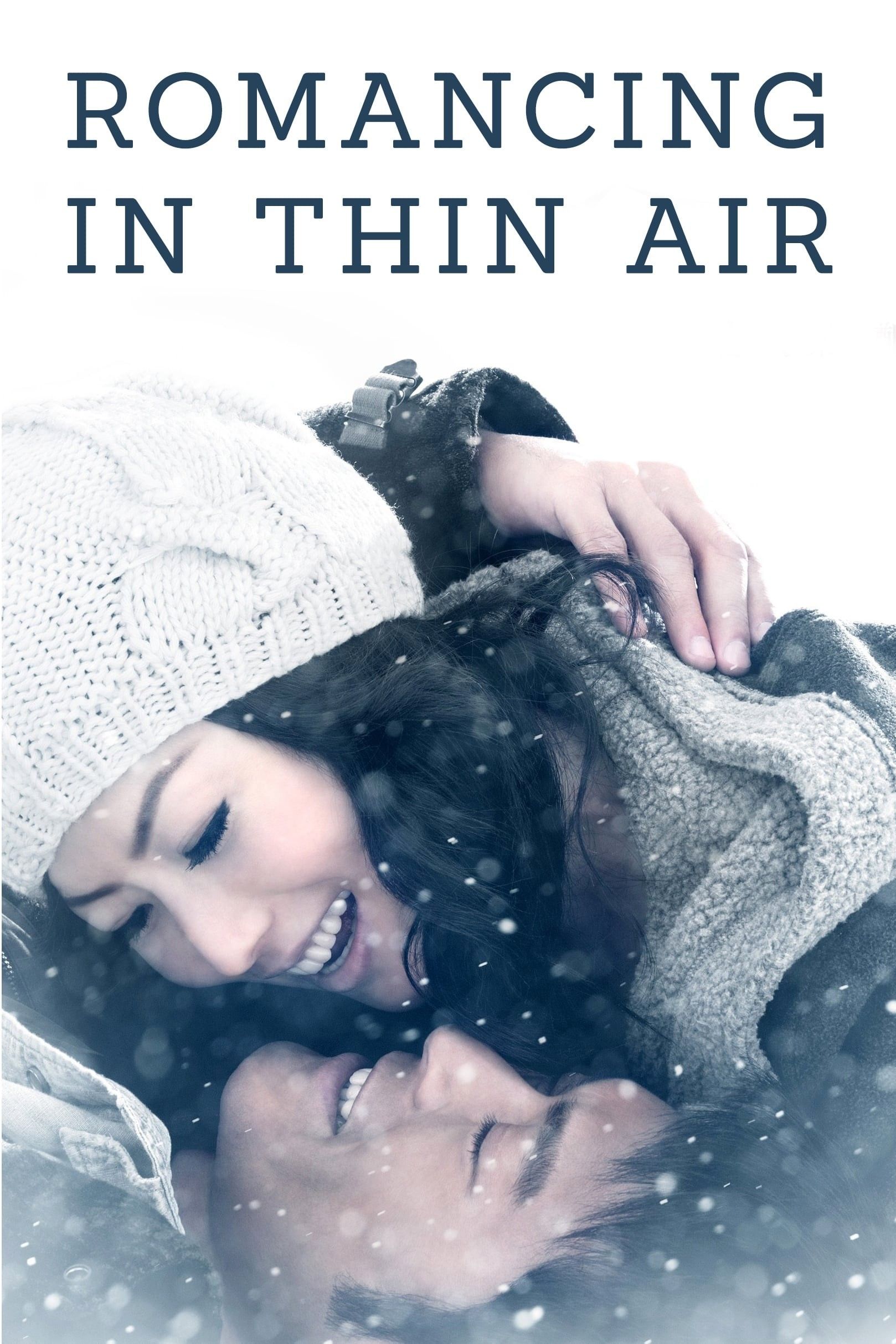 Truyện Tình Trên Non Cao - Romancing in Thin Air (2012)